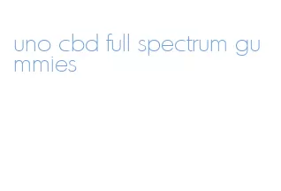uno cbd full spectrum gummies
