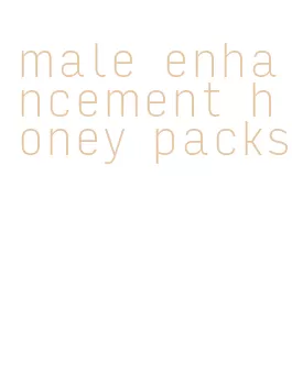 male enhancement honey packs