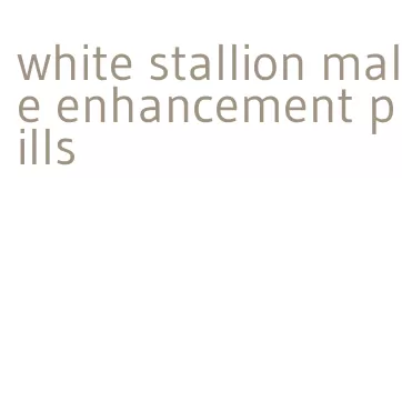 white stallion male enhancement pills