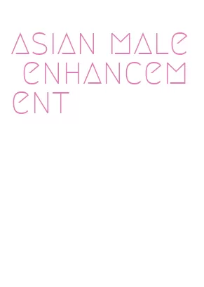asian male enhancement