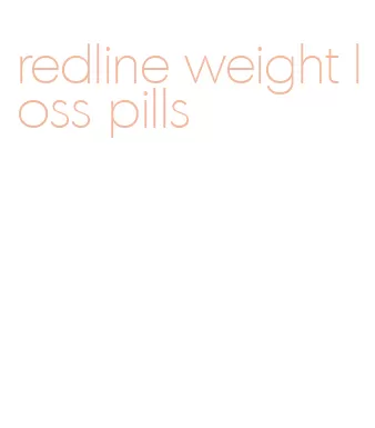 redline weight loss pills