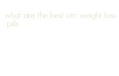 what are the best otc weight loss pills