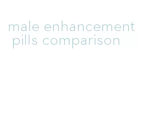 male enhancement pills comparison