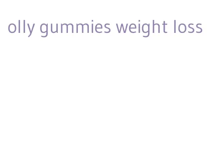 olly gummies weight loss