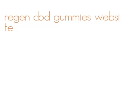 regen cbd gummies website