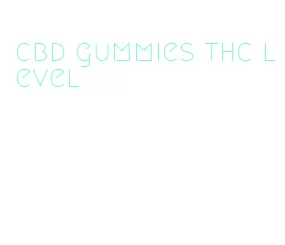 cbd gummies thc level