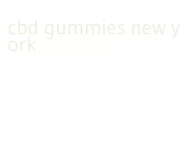 cbd gummies new york