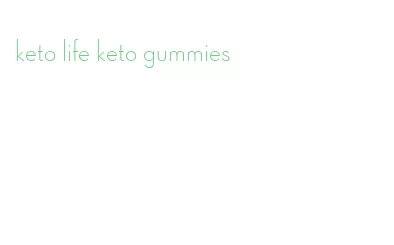 keto life keto gummies