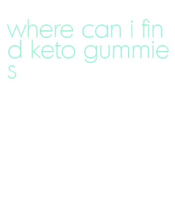 where can i find keto gummies