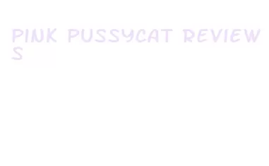 pink pussycat reviews