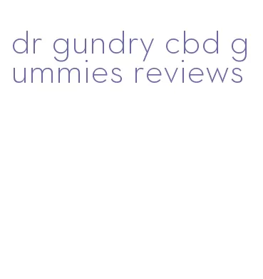 dr gundry cbd gummies reviews
