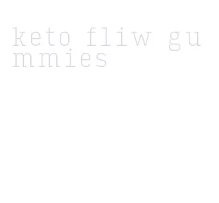 keto fliw gummies