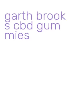 garth brooks cbd gummies