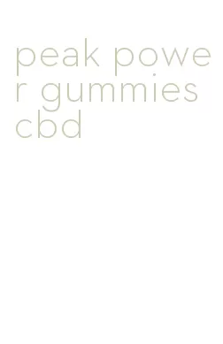 peak power gummies cbd