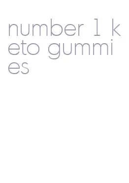 number 1 keto gummies