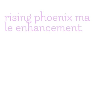 rising phoenix male enhancement