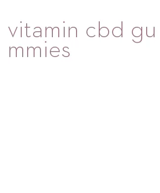 vitamin cbd gummies