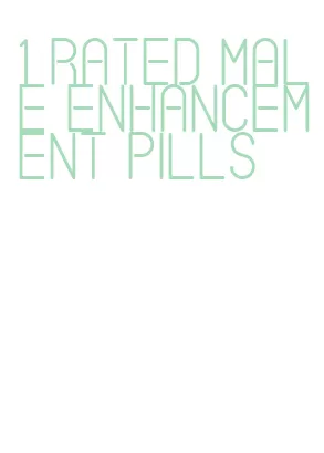 1 rated male enhancement pills