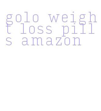 golo weight loss pills amazon
