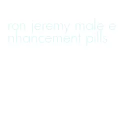 ron jeremy male enhancement pills