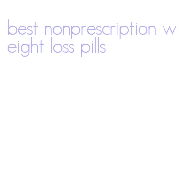 best nonprescription weight loss pills