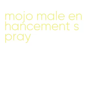 mojo male enhancement spray