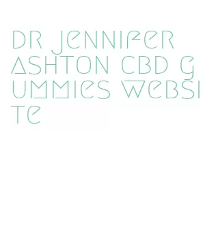 dr jennifer ashton cbd gummies website