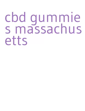 cbd gummies massachusetts