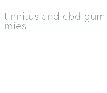 tinnitus and cbd gummies