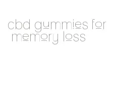 cbd gummies for memory loss