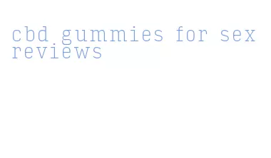cbd gummies for sex reviews