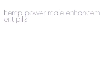 hemp power male enhancement pills