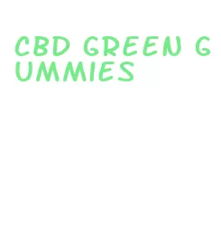 cbd green gummies