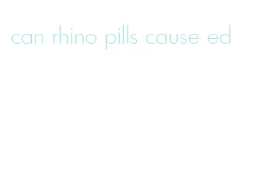 can rhino pills cause ed