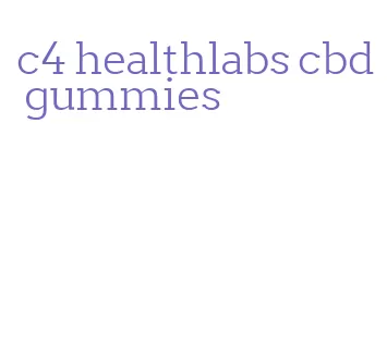 c4 healthlabs cbd gummies