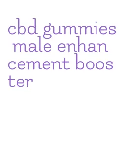 cbd gummies male enhancement booster