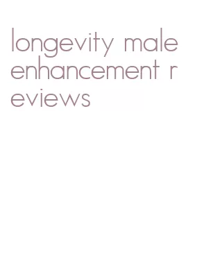 longevity male enhancement reviews