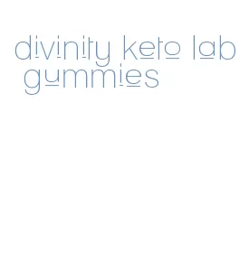 divinity keto lab gummies
