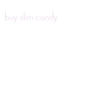 buy slim candy