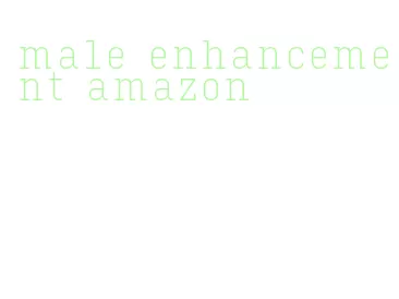 male enhancement amazon