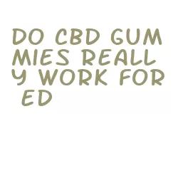 do cbd gummies really work for ed