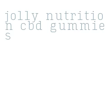 jolly nutrition cbd gummies