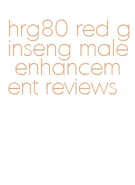 hrg80 red ginseng male enhancement reviews