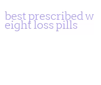 best prescribed weight loss pills