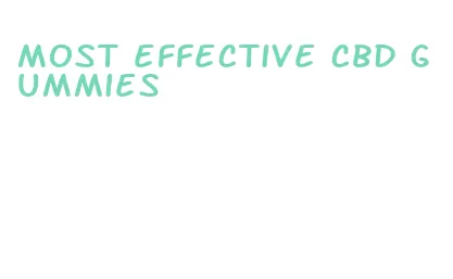 most effective cbd gummies