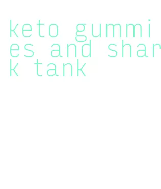 keto gummies and shark tank