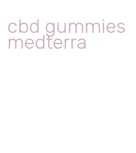 cbd gummies medterra