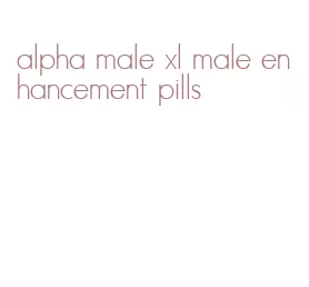 alpha male xl male enhancement pills