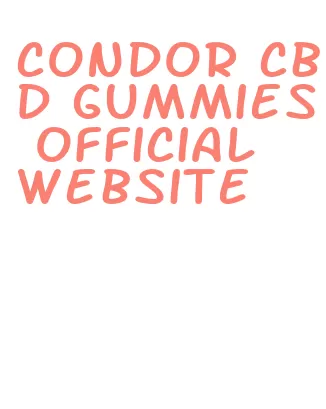 condor cbd gummies official website