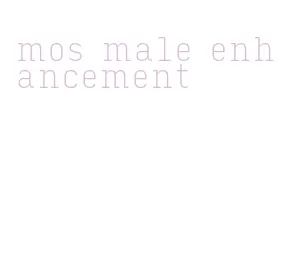 mos male enhancement